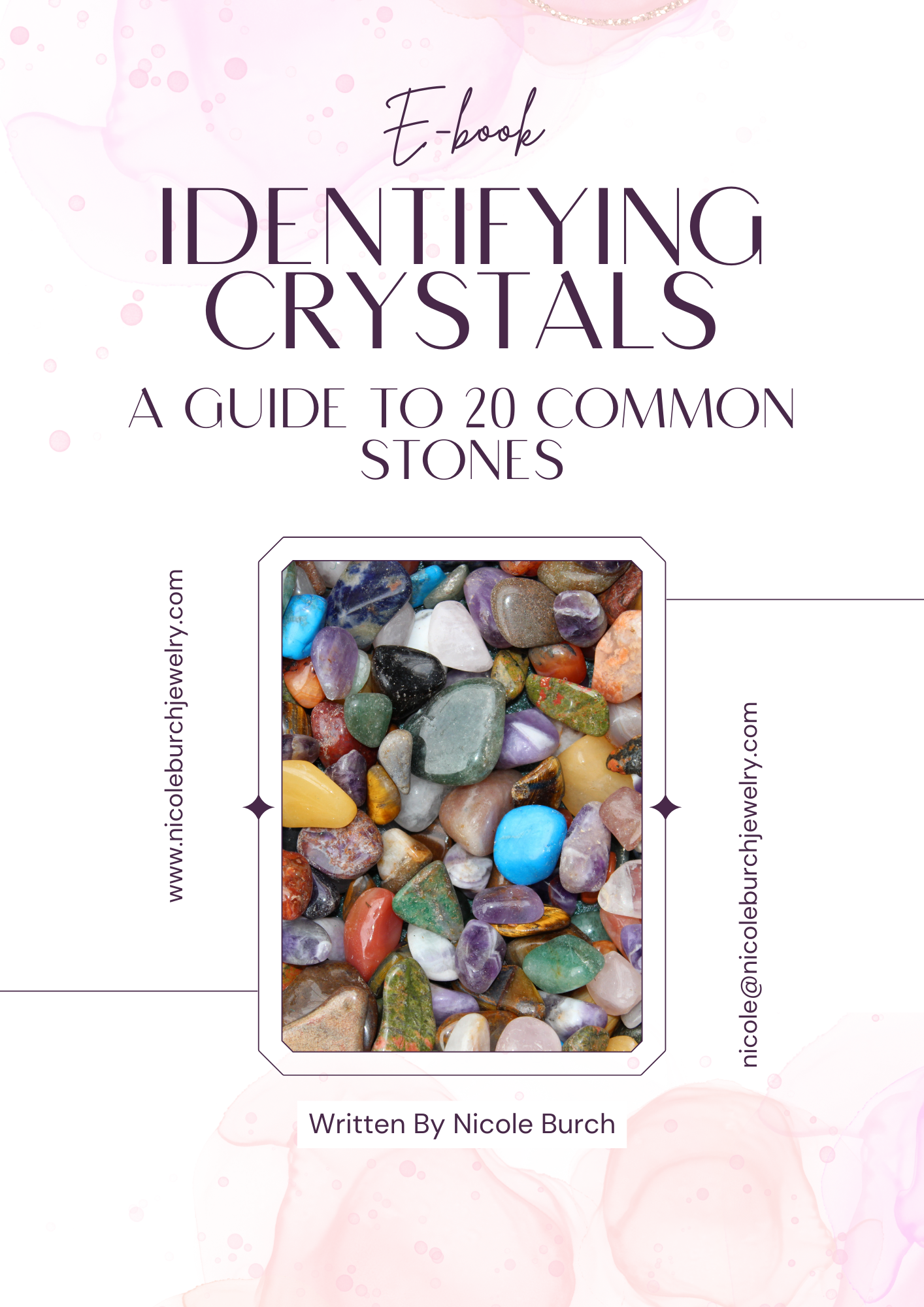 (E-BOOK) Identifying Crystals: A Guide to 20 Common Stones