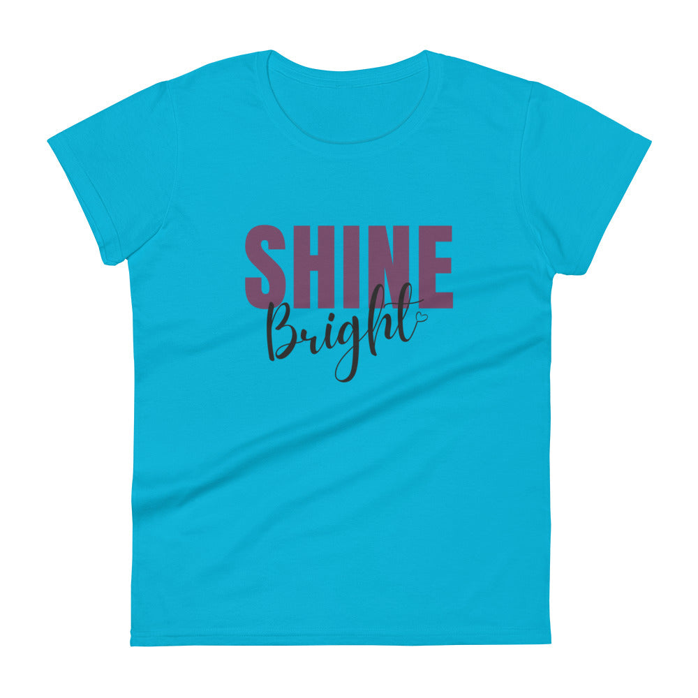 Shine Bright Women's short sleeve t-shirt