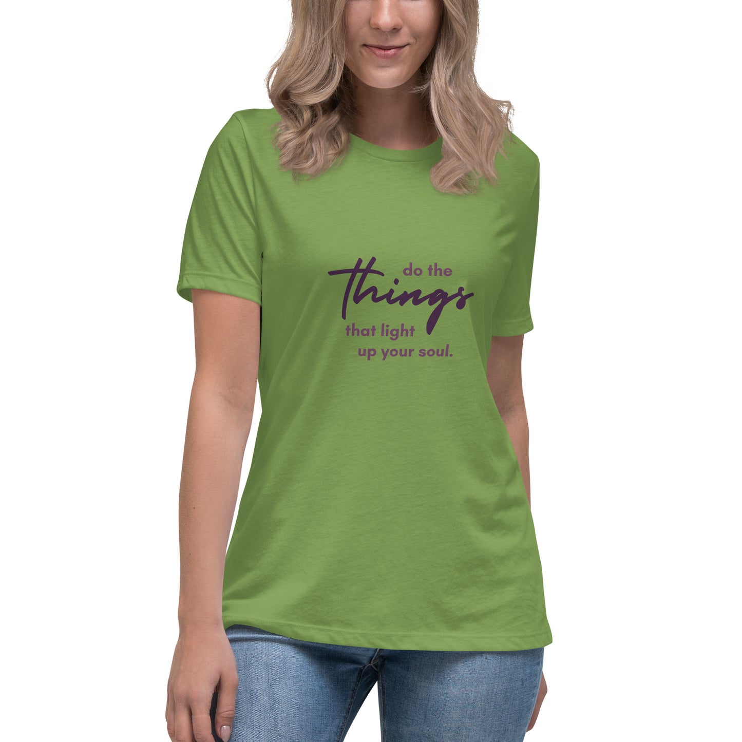 Do The Things Women's Relaxed T-Shirt