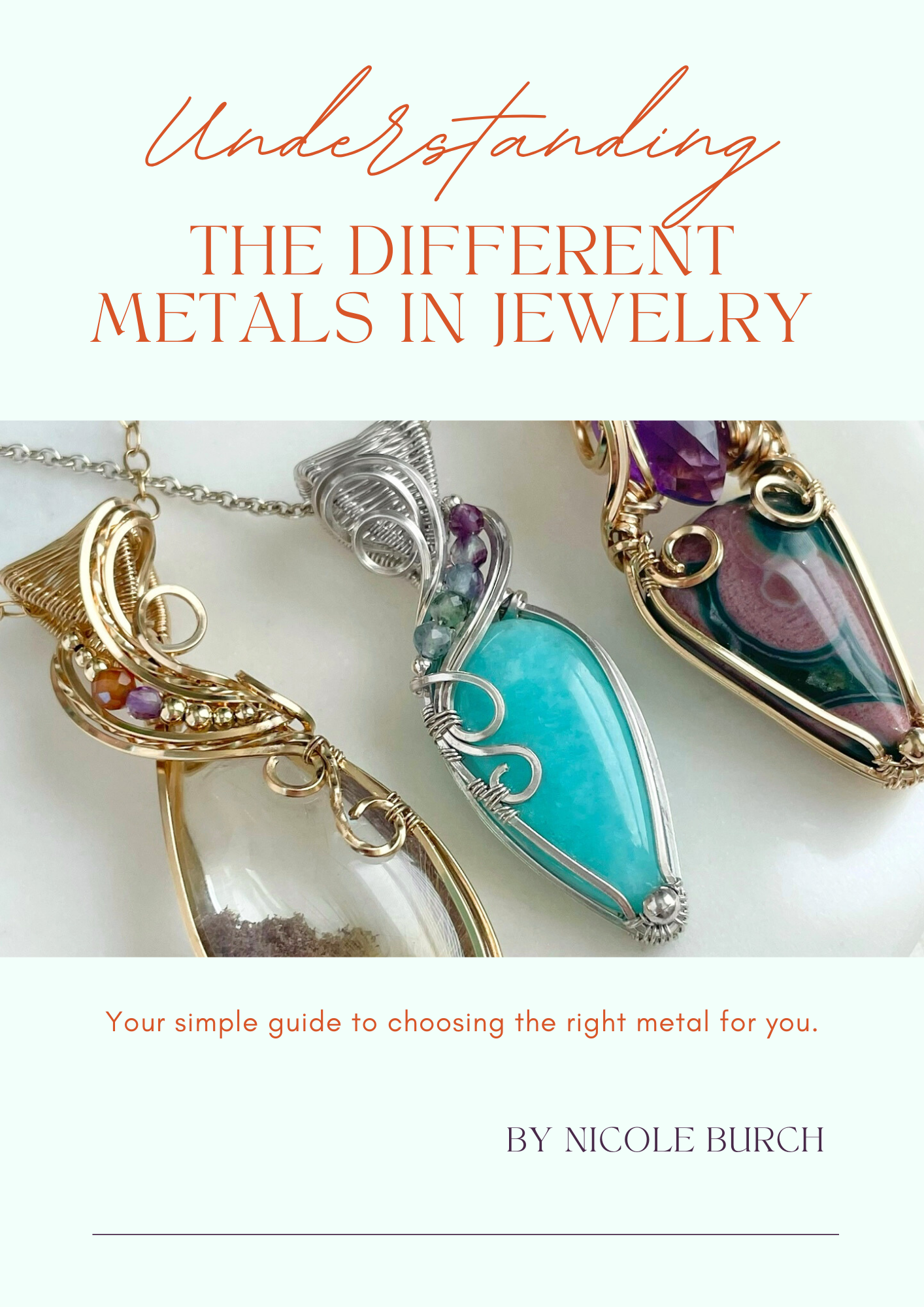 Understanding the Different Metals in Jewelry (E-BOOK)