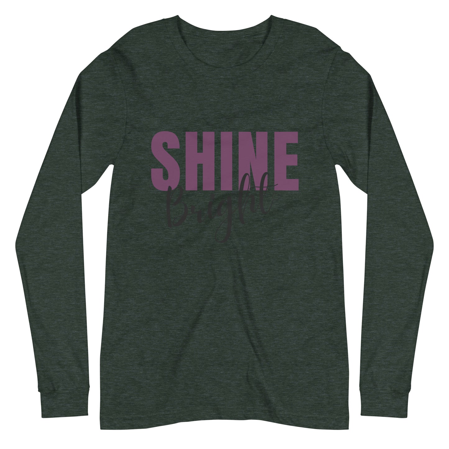 Shine Bright Unisex Long Sleeve Tee