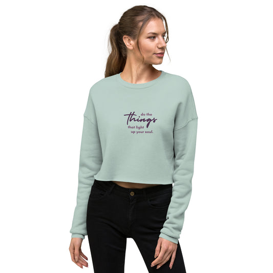 Do The Things Cropped Sweatshirt